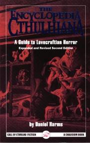Cover of: The Encyclopedia Cthulhiana by Daniel Harms