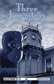 Cover of: The Three Imposters and Other Stories by Arthur Machen, S. T. Joshi (Editor)