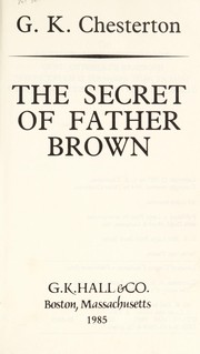 Cover of: The secret of Father Brown by Gilbert Keith Chesterton