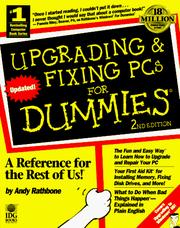 Upgrading & fixing PCs for dummies by Andy Rathbone