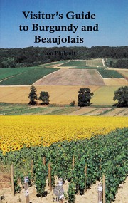 Cover of: Visitor's Guide to Burgundy and Beaujolais (Visitor's Guides) by Don Philpott