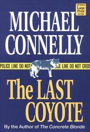 The last coyote by Michael Connelly