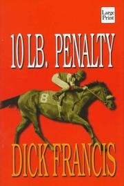 Cover of: 10 lb. penalty by Dick Francis