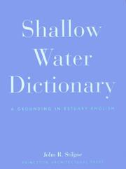 Cover of: Shallow-water dictionary by John R. Stilgoe