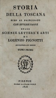 Cover of: Storia della Toscana sino al principato: con diversi saggi sulle scienze, lettere e arti