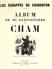 Cover of: Les échappés de Charenton: album de 60 caricatures