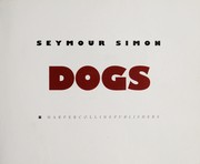 Cover of: Dogs by Seymour Simon