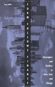 Cover of: Form follows finance: skyscrapers and skylines in New York and Chicago