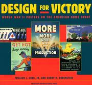 Cover of: Design for victory: World War II posters on the American home front
