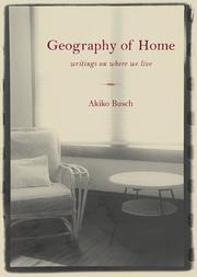 Cover of: Geography of home: writings on where we live
