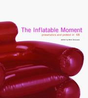 Cover of: The Inflatable Moment: Pneumatics and Protest in 68