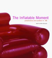 Cover of: The inflatable moment by edited by Marc Dessauce.