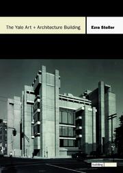 Cover of: The Yale Art + Architecture Building