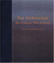 Cover of: Not Architecture But Evidence That It Exists: Lauretta Vinciarelli's Watercolors
