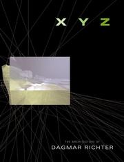 Cover of: XYZ, The Architecture of Dagmar Richter