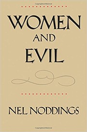 Cover of: Women and Evil by Nel Noddings