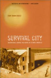 Survival city by Tom Vanderbilt