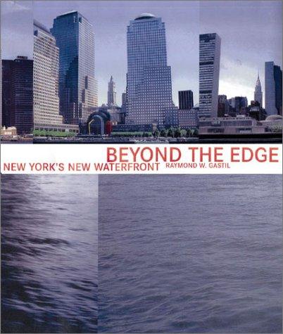 Beyond the Edge by Raymond W. Gastil