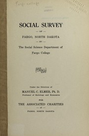 Cover of: Social survey of Fargo, North Dakota | Fargo College (N.D.). Social Science Dept.