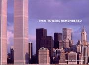 Twin Towers remembered by Camilo J. Vergara