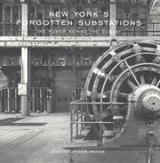 Cover of: New York's Forgotten Substations by Christopher Payne