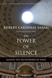 The Power of Silence by Robert Sarah