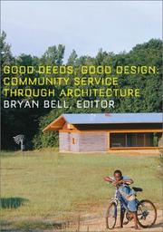 Cover of: Good Deeds, Good Design: Community Service through Architecture