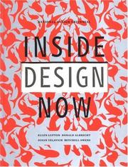 Cover of: Inside Design now by Donald Albrecht, Ellen Lupton, Mitchell Owens, Susan Yelavich