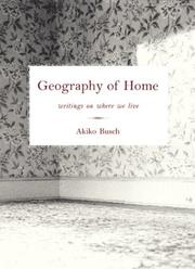 Cover of: Geography of Home by Akiko Busch