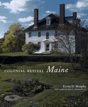 Cover of: Colonial Revival Maine by Kevin Murphy
