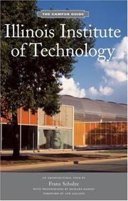 Cover of: Illinois Institute of Technology | Franz Schulze