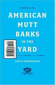 Cover of: American Mutt Barks in the Yard (EMIGRE)