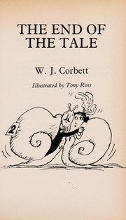 Cover of: The End of the Tale & Other Stories by W. J. Corbett