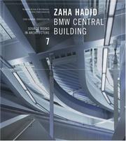Cover of: Zaha Hadid: BMW Central Building, Leipzig, Germany (Source Books in Architecture)