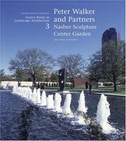 Cover of: Peter Walker and partners: Nasher Sculpture Center Garden
