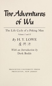 Cover of: The adventures of Wu: thelife cycle of a Peking man