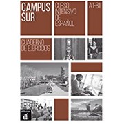 Cover of: Campus sur : cuaderno de ejercicios : curso intensivo de español