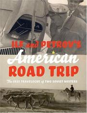 Cover of: Ilf and Petrov's American road trip: the 1935 travelogue of two Soviet writers