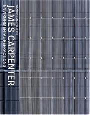 Cover of: James Carpenter: Environmental Refractions