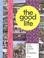 Cover of: The Good Life