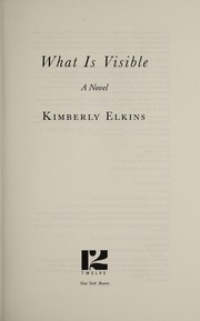 What is visible by Kimberly Elkins