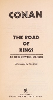 Cover of: The road of kings by Karl Edward Wagner
