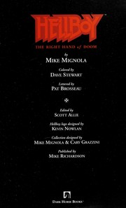 Hellboy by Michael Mignola, Mike Mignola, John Byrne, Duncan Fegredo, Dave Stewart