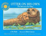 Otter on his own by Doe Boyle