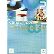 Cover of: Canal joven en español. Nivel 2 : método de español para jóvenes