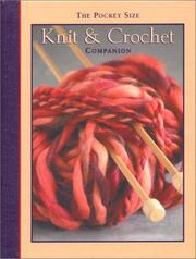 Cover of: Knit & Crochet Companion