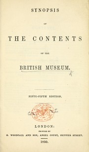 Cover of: Synopsis of the contents of the British Museum | British Museum