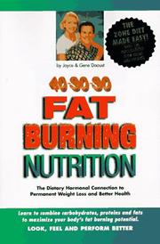 Cover of: 40-30-30 Fat Burning Nutrition: The Dietary Hormonal Connection to Permanent Weight Loss and Better Health