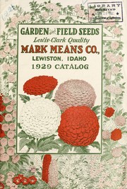 Cover of: Garden and field seeds, Lewis-Clark quality | Mark Means Co