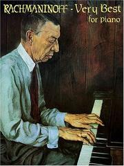 Cover of: Rachmaninoff : Very Best for Piano (The Classical Composer Series)